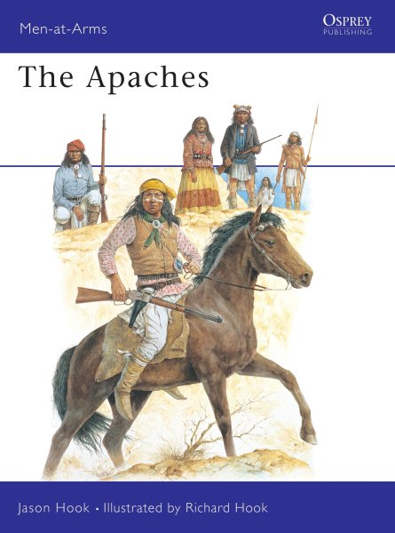 The Apaches (Men-at-Arms) cover