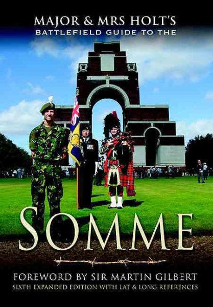 MAJOR AND MRS. HOLT'S BATTLEFIELD GUIDE TO THE SOMME cover