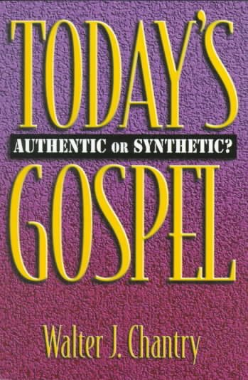 Today's Gospel: Authentic or Synthetic? cover