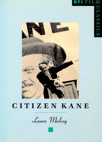 Citizen Kane (BFI Film Classics) cover