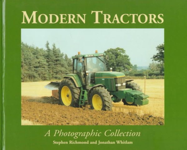 Modern Tractors: A Photographic Collection cover