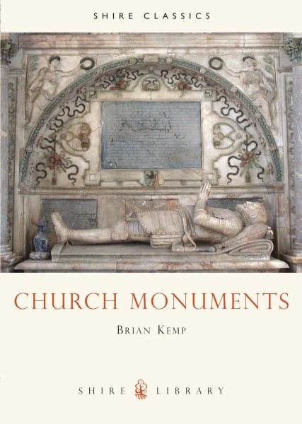 Church Monuments (Shire Library) cover