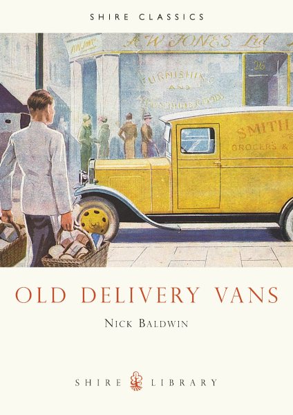 Old Delivery Vans (Shire Album #187) cover