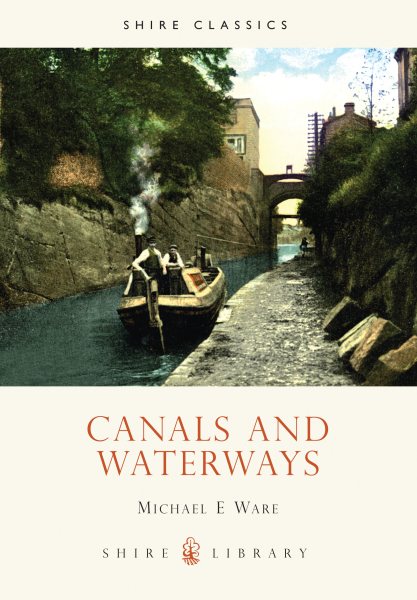 Canals and Waterways (Shire Library) cover