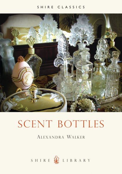 Scent Bottles (Shire Library) cover