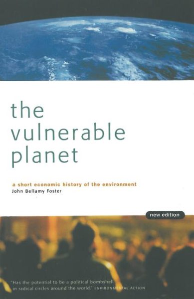 The Vulnerable Planet: A Short Economic History of the Environment (Cornerstone Books) cover