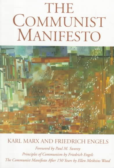 The Communist Manifesto / The Communist Manifesto 150 Years Later cover