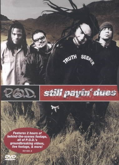P.O.D. - Still Payin' Dues cover