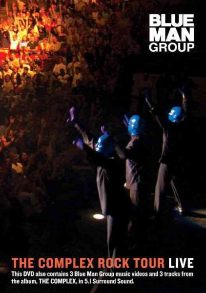 Blue Man Group - The Complex Rock Tour Live cover