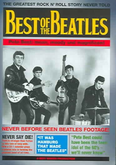 Best of the Beatles: Pete Best - Mean, Moody and Magnificent cover