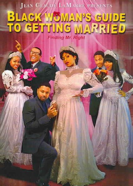 Black Woman's Guide to Getting Married cover