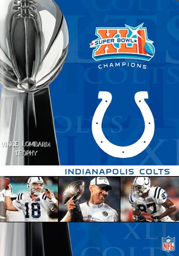 NFL Super Bowl XLI - Indianapolis Colts Championship DVD cover
