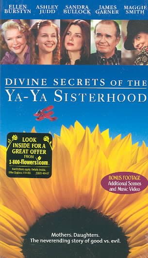 Divine Secrets of the Ya-Ya Sisterhood [VHS] cover