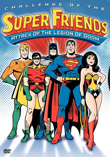 Challenge of the Super Friends - Attack of the Legion of Doom cover