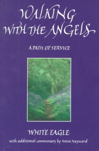 Walking With the Angels: A Path of Service cover