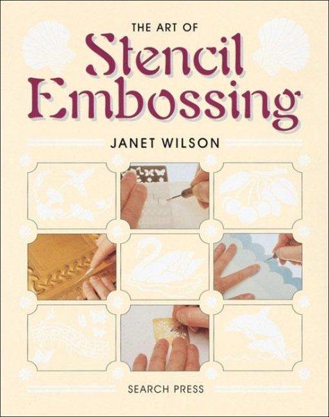 The Art of Stencil Embossing cover