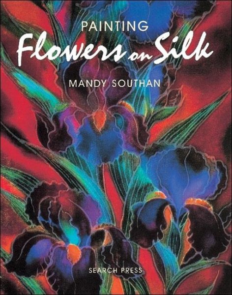 Painting Flowers on Silk cover