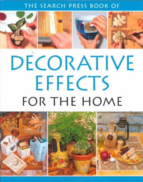 The Search Press Book of Decorative Effects for the Home cover