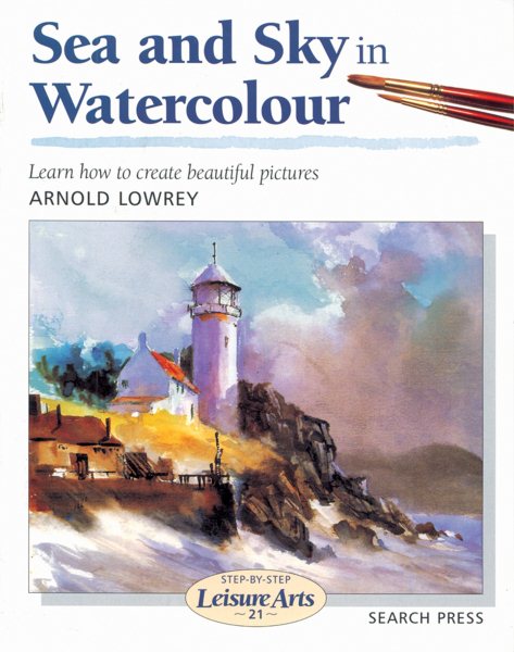 Sea and Sky in Water (Step-by-Step Leisure Arts) cover