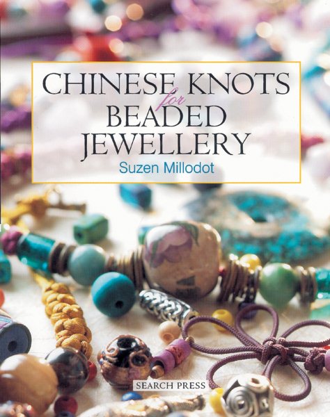Chinese Knots for Beaded Jewellery cover