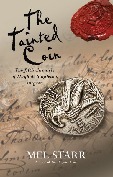 The Tainted Coin (Chronicles of Hugh de Singleton, Surgeon) cover