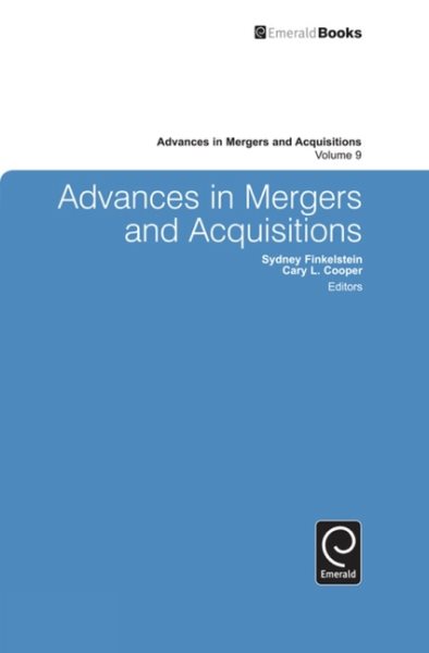 Advances in Mergers and Acquisitions (Advances in Mergers and Acquisitions, 9) cover