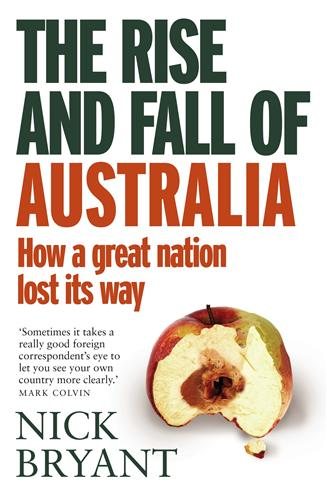 The Rise and Fall of Australia