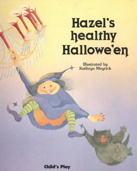 Hazel's Healthy Halloween (Child's Play Library) cover