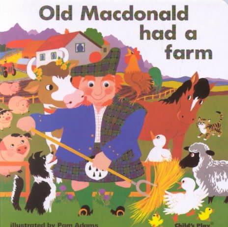 Old Macdonald Had a Farm (Classic Books)