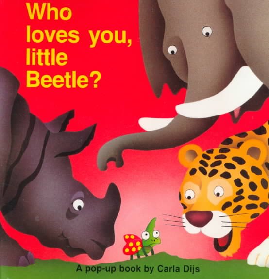 Who Loves You, Little Beetle? A Pop-Up Book (Flap Bks) cover
