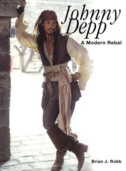 Johnny Depp: A Modern Rebel cover