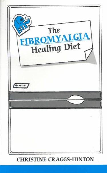 Fibromyalgia Healing Diet (Overcoming Common Problems) cover