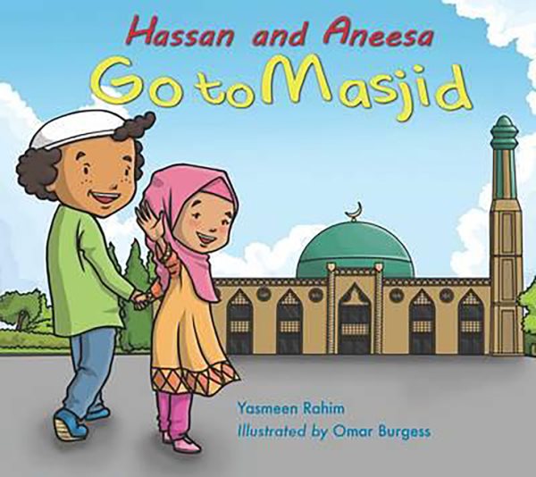 Hassan and Aneesa Go to Masjid (Hassan & Aneesa) cover