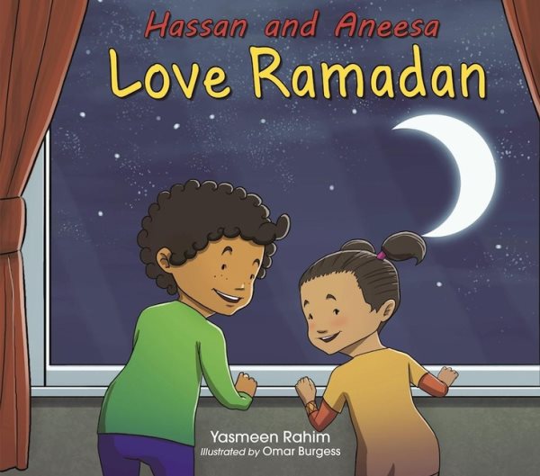 Hassan and Aneesa Love Ramadan (Hassan & Aneesa) cover