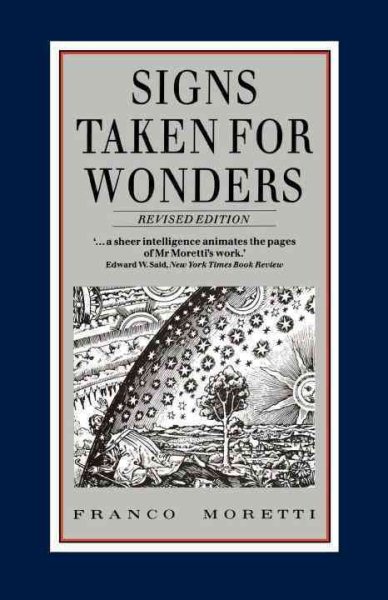 Signs Taken for Wonders: Essays in the Sociology of Literary Forms