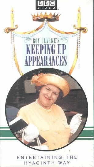 Keeping Up Appearances - Entertaining the Hyacinth Way [VHS] cover