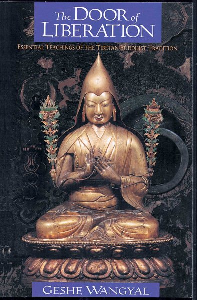 The Door of Liberation: Essential Teachings of the Tibetan Buddhist Tradition cover