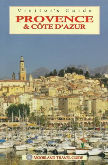 Visitors Guide France Provence & Cote D'Azur (Visitor's Guides) cover