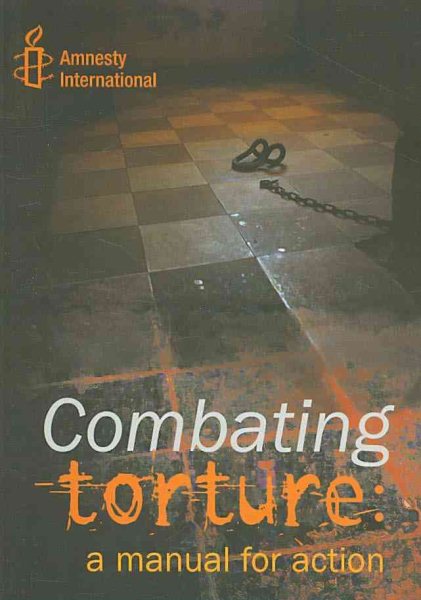 Combating Torture: A Manual for Action cover