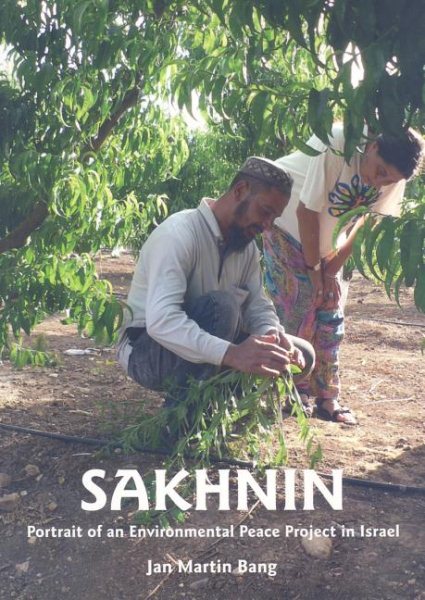 Sakhnin: Portrait of an Environmental Peace Project in Israel cover