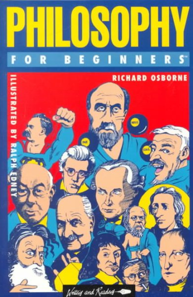 Philosophy for Beginners (Writers and Readers Documentary Comic Book) cover