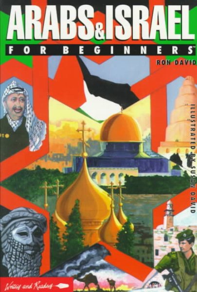 Arabs & Israel for Beginners (Writers and Readers Series) cover