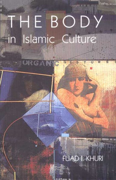 The Body In Islamic Culture cover