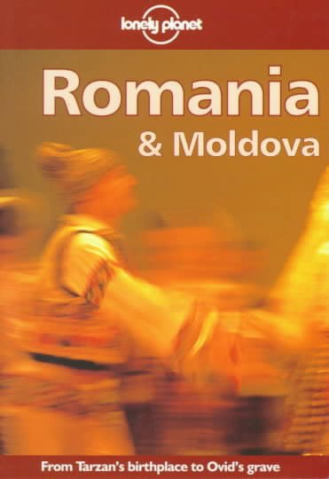 Lonely Planet Romania & Moldova (Lonely Planet Travel Guides) cover