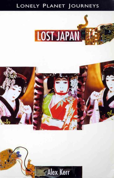 Lonely Planet Journeys: Lost Japan cover
