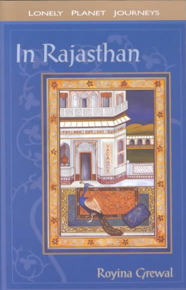 In Rajasthan (Lonely Planet Journeys) cover
