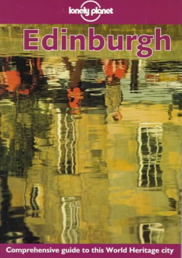 Lonely Planet Edinburgh (Edinburgh, 1st ed)