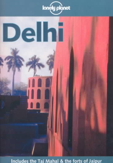 Lonely Planet Delhi (Lonely Planet Delhi, 2nd ed) cover