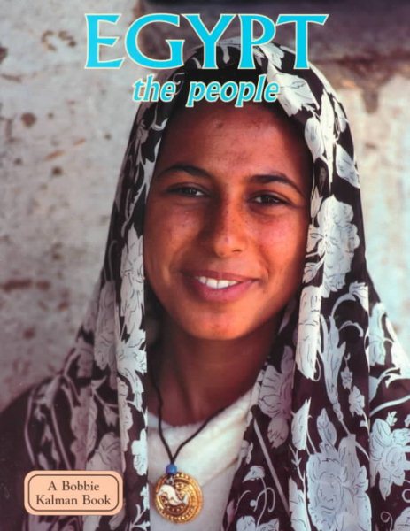 Egypt: The People (Bobbie Kalman Book) cover