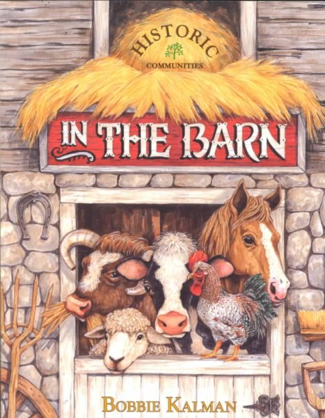 In the Barn (Historic Communities (Paperback)) cover